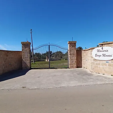 Masseria Borgo Monaci - *